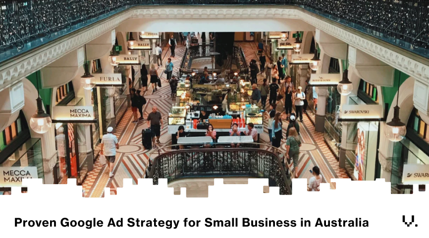 Google Ad Strategy for Small Business